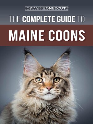 cover image of The Complete Guide to Maine Coons